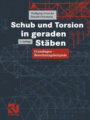 cover image of Schub und Torsion in geraden Stäben
